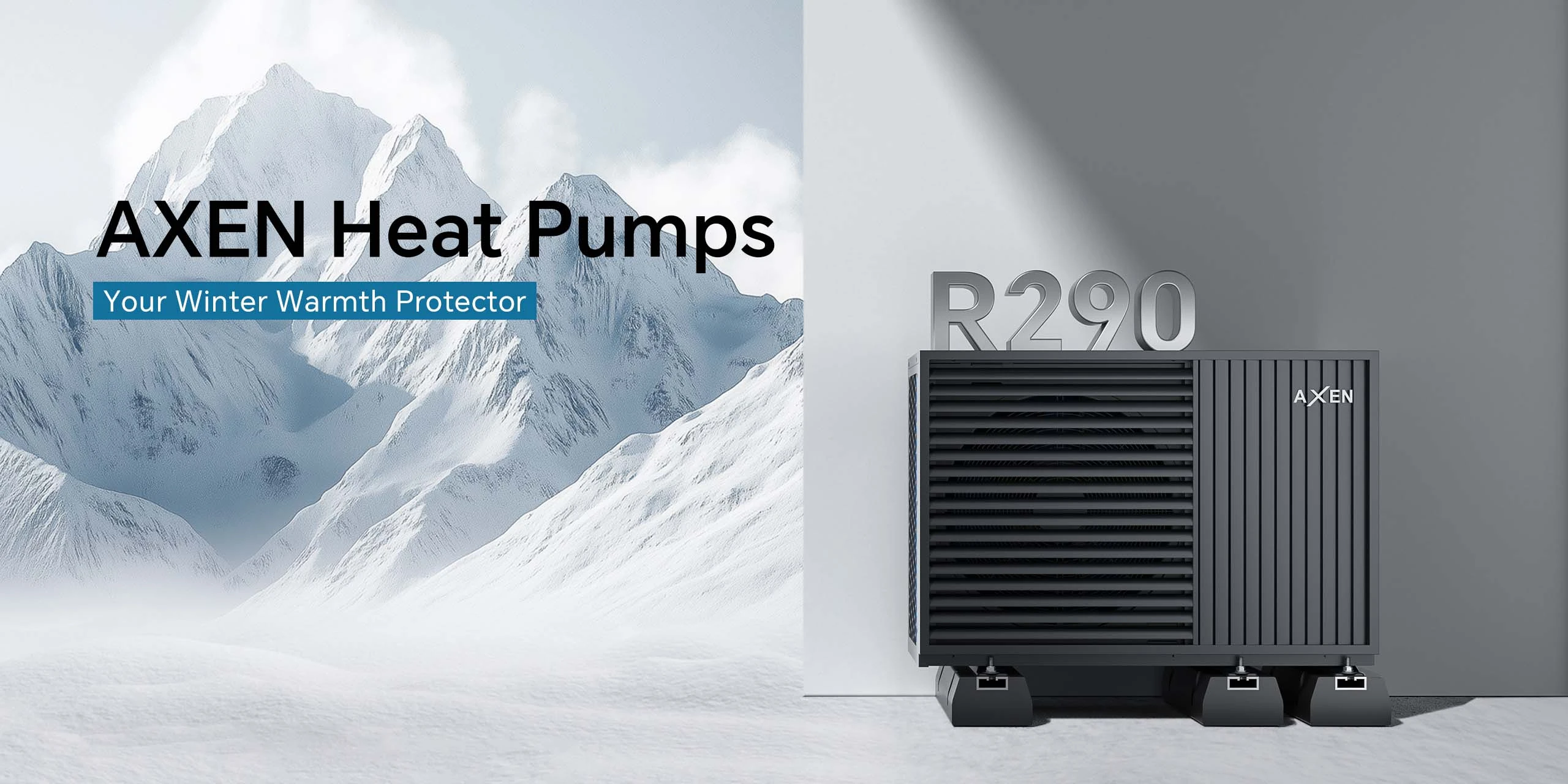 AXEN Heat Pumps — Il tuo alleato contro il freddo invernale