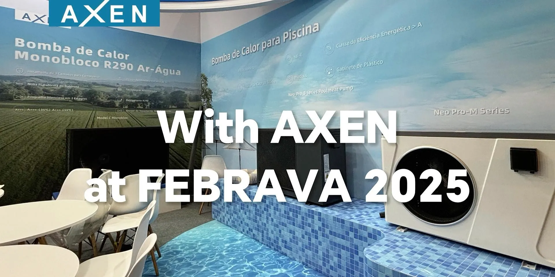 AXEN Highlights | Febrava2025